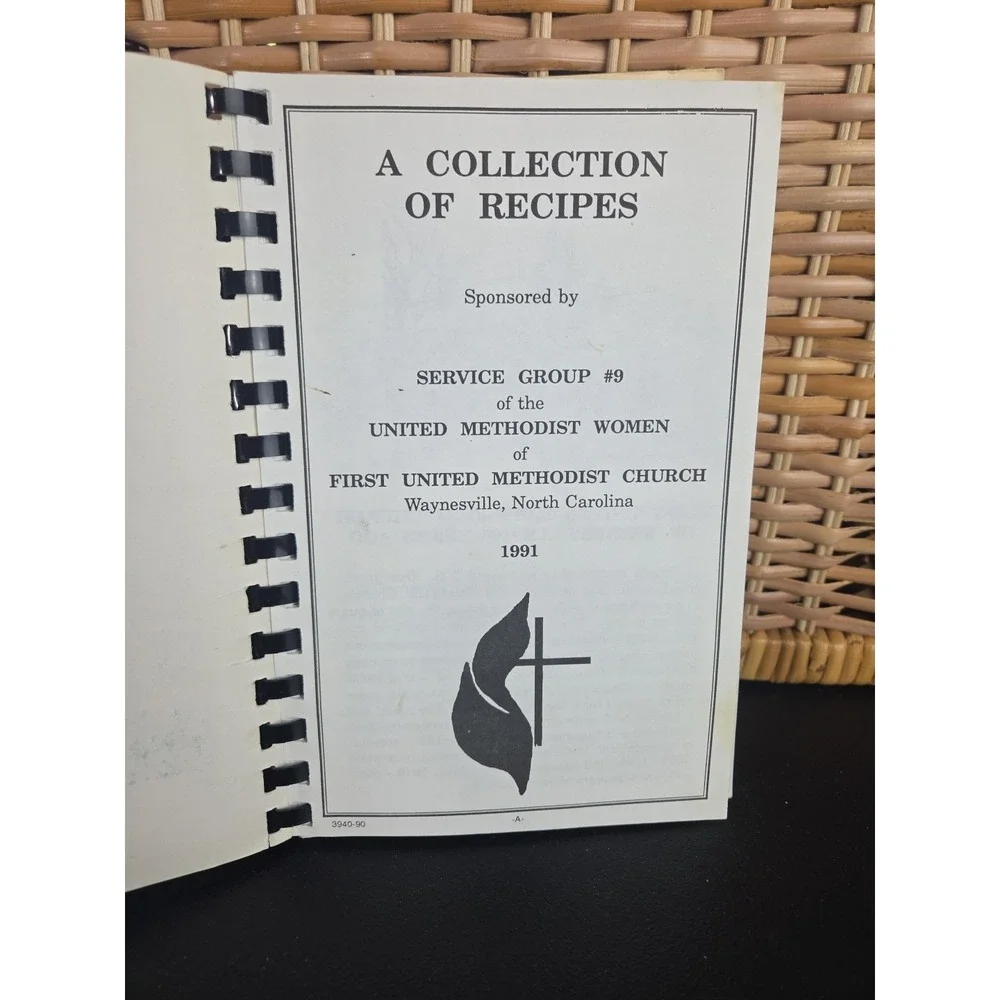 First United Methodist Church Cookbook Waynesville, North Carolina 1991 Spiral